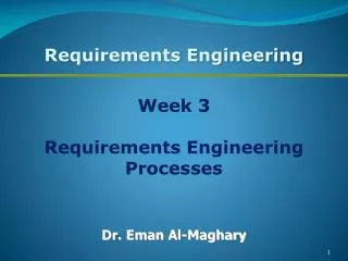 Week 3 Requirements Engineering Processes