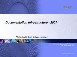 Documentation Infrastructure - 2007