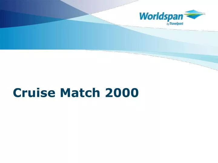 cruise match 2000