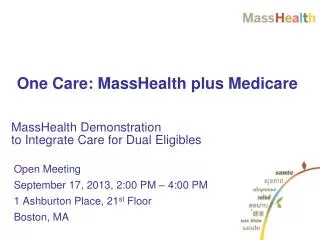 MassHealth Demonstration to Integrate Care for Dual Eligibles