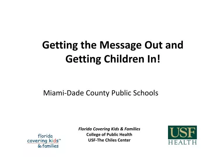 florida covering kids families college of public health usf the chiles center