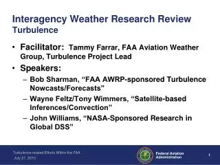 Interagency Weather Research Review Turbulence