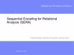 Sequential Encoding for Relational Analysis (SERA) - slide 1