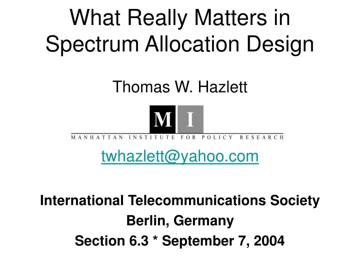 what really matters in spectrum allocation design