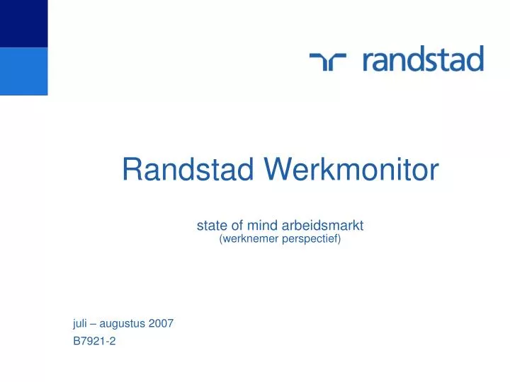 randstad werkmonitor state of mind arbeidsmarkt werknemer perspectief