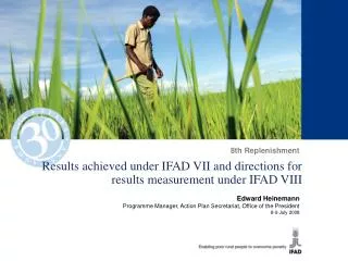 Results achieved under IFAD VII and directions for results measurement under IFAD VIII