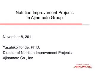 Nutrition Improvement Projects in Ajinomoto Group