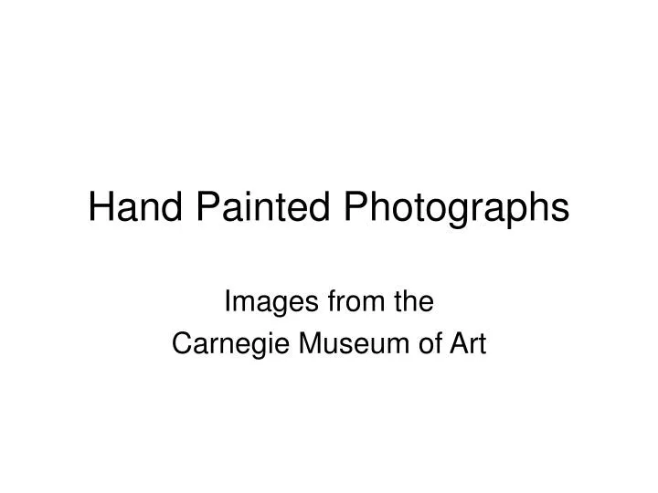 hand painted photographs