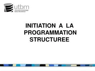 initiation a la programmation structuree
