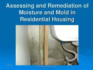 Assessing and Remediation of Moisture and Mold in Residential Housing