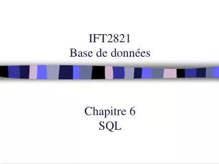 ift2821 base de donn es chapitre 6 sql