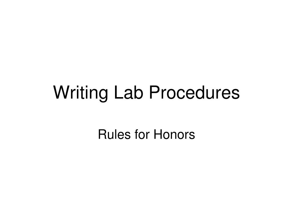 PPT - Writing Lab Procedures PowerPoint Presentation, free download ...