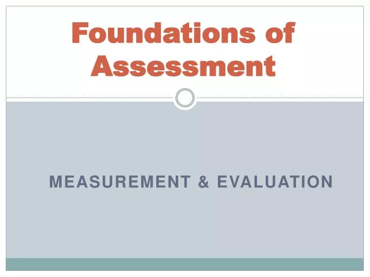 foundations of assessment
