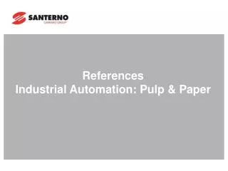 References Industrial Automation: Pulp &amp; Paper