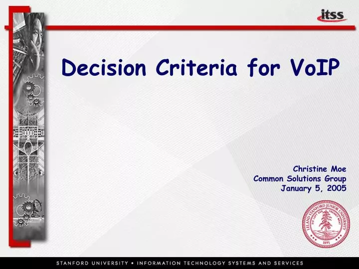 decision criteria for voip