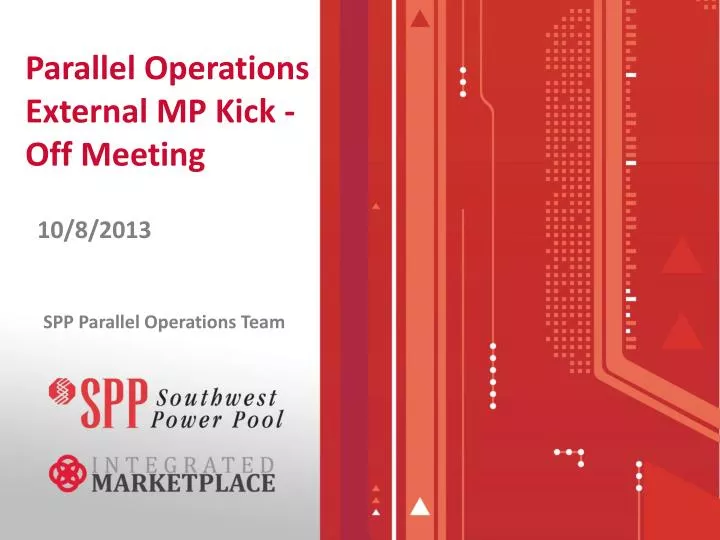 parallel operations external mp kick off meeting