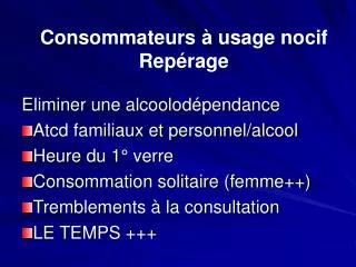 consommateurs usage nocif rep rage