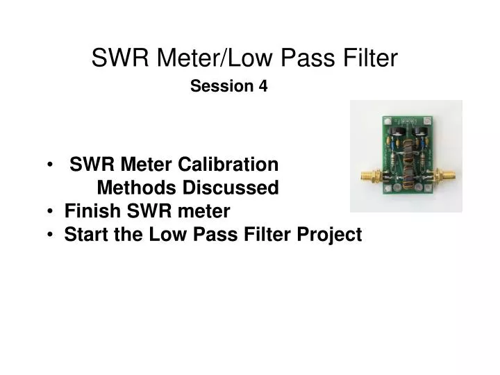 swr meter low pass filter session 4