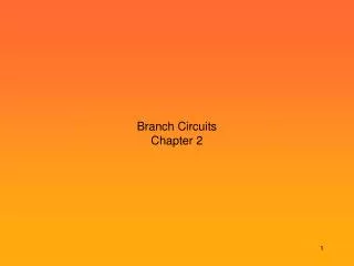 Branch Circuits Chapter 2