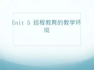 unit 5