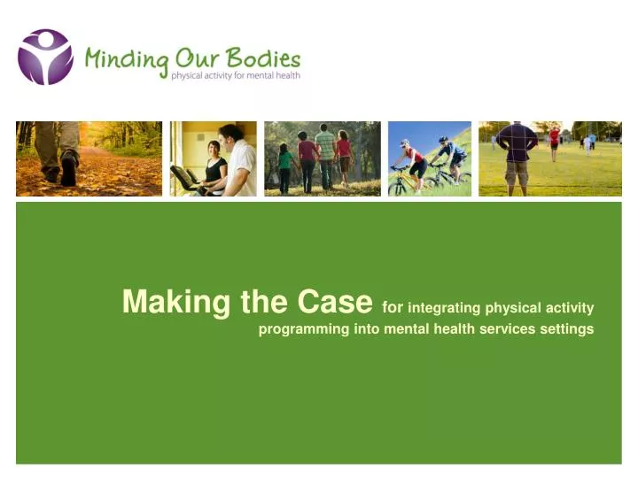 making the case for integrating physical activity programming into mental health services settings