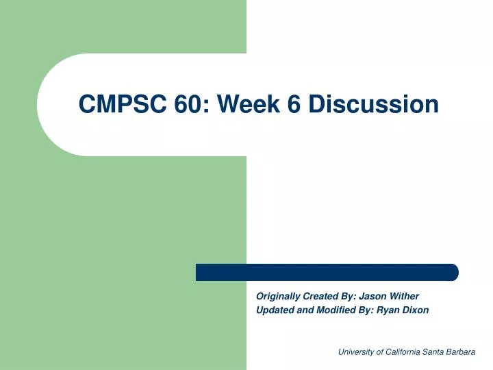 cmpsc 60 week 6 discussion