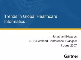 Trends in Global Healthcare Informatics