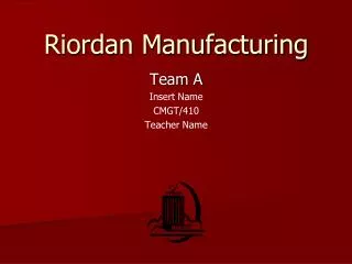 Riordan Manufacturing