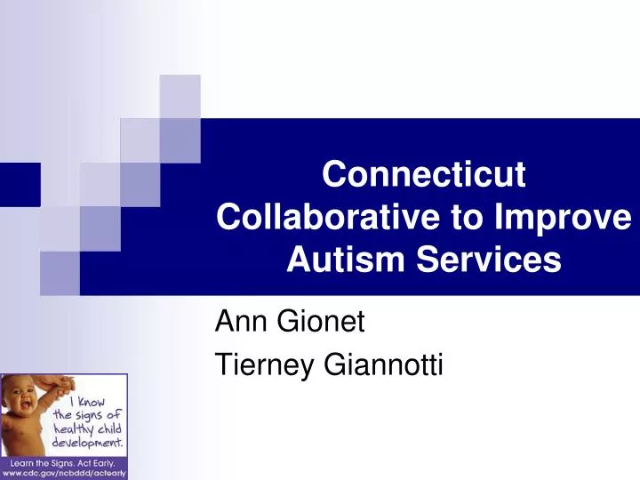 connecticut collaborative to improve autism services