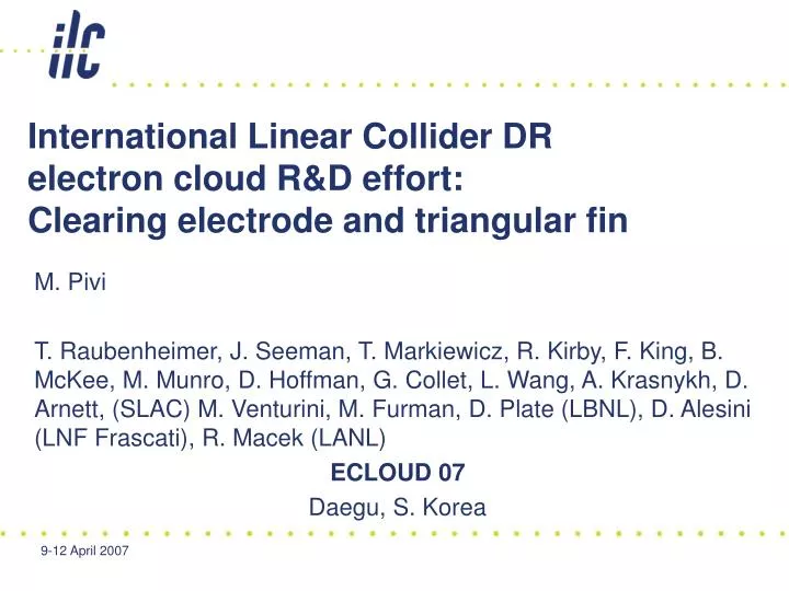 international linear collider dr electron cloud r d effort clearing electrode and triangular fin