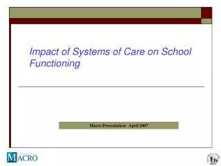 Impact of Systems of Care on School Functioning