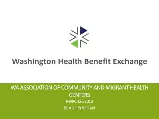 wa association of community and migrant health centers march 26 2013