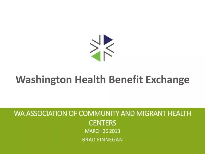 wa association of community and migrant health centers march 26 2013