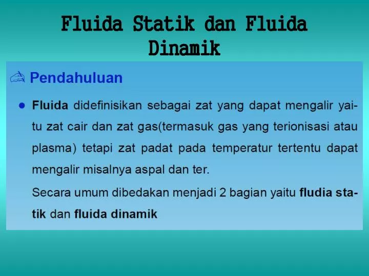 fluida statik dan fluida dinamik