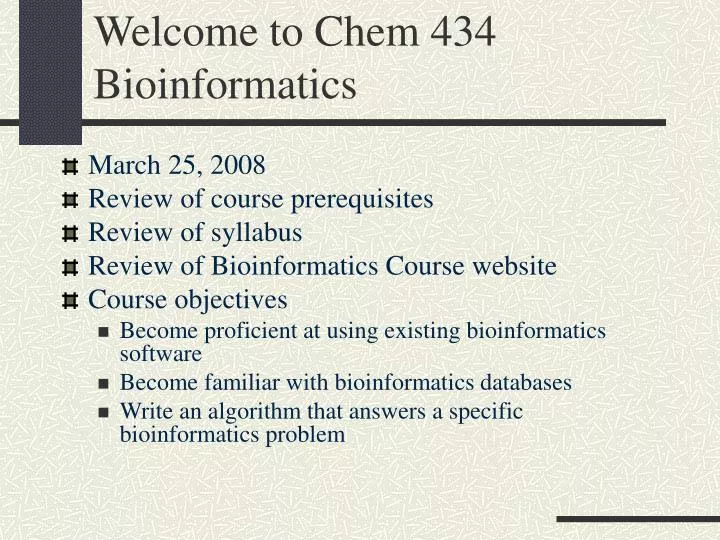 welcome to chem 434 bioinformatics