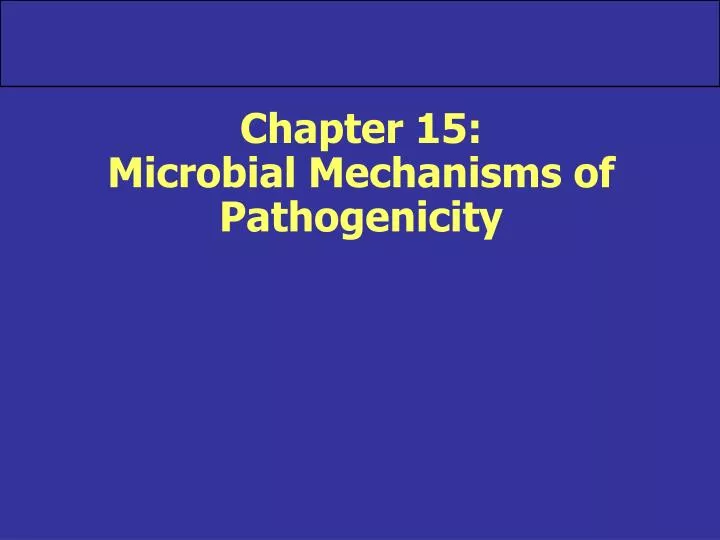 chapter 15 microbial mechanisms of pathogenicity