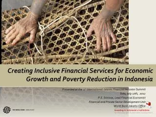 Creating Inclusive Financial Services for Economic Growth and Poverty Reduction in Indonesia
