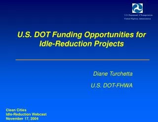 U.S. DOT Funding Opportunities for Idle-Reduction Projects