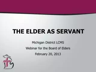 THE ELDER AS SERVANT
