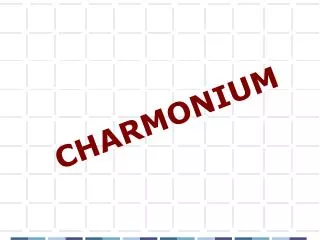 CHARMONIUM