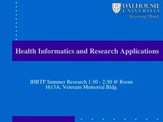 Health Informatics and Research Applications