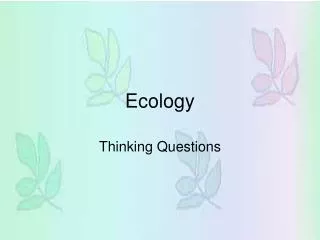 Ecology