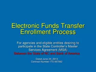 Electronic Funds Transfer Enrollment Process