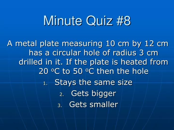 minute quiz 8