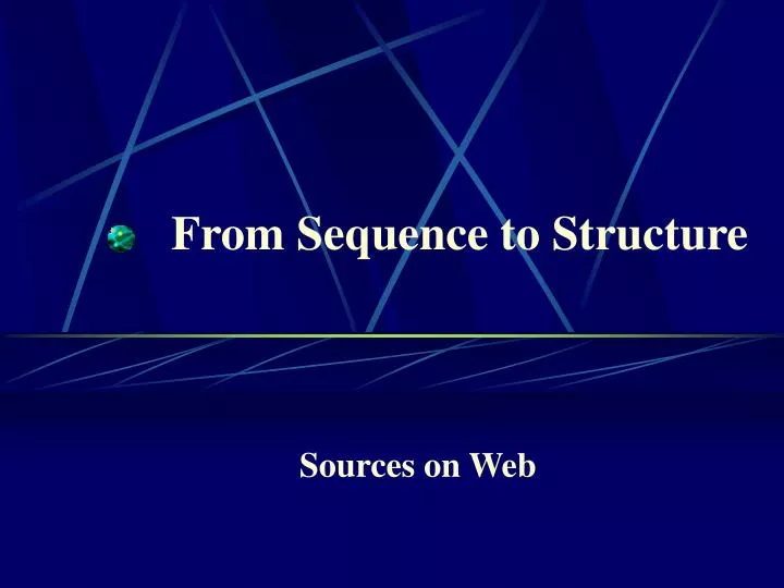 from sequence to structure