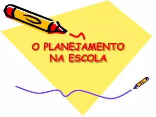 o planejamento na escola