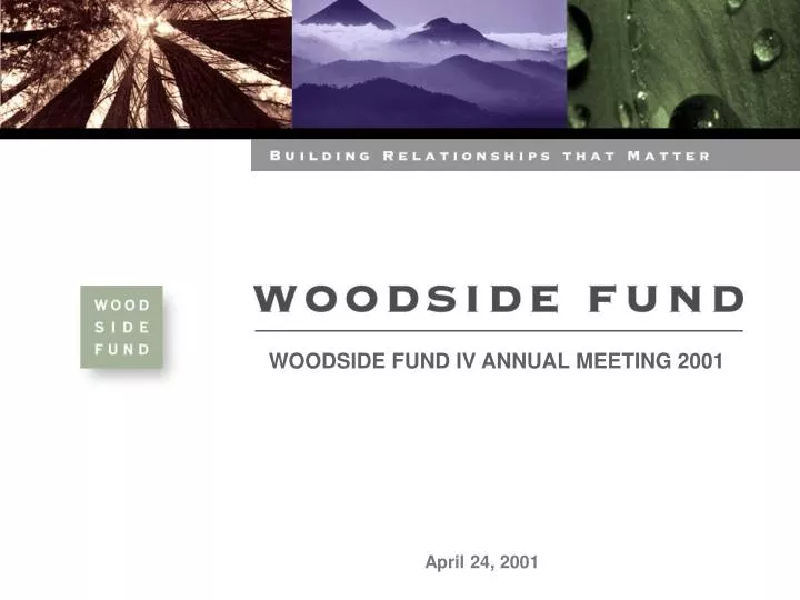 woodside fund iv annual meeting 2001