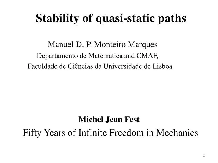 stability of quasi static paths
