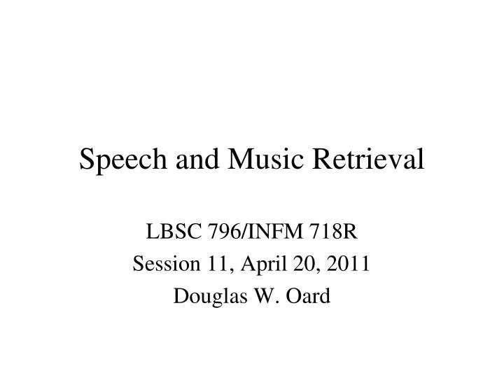 speech and music retrieval