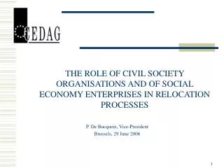 THE ROLE OF CIVIL SOCIETY ORGANISATIONS AND OF SOCIAL ECONOMY ENTERPRISES IN RELOCATION PROCESSES